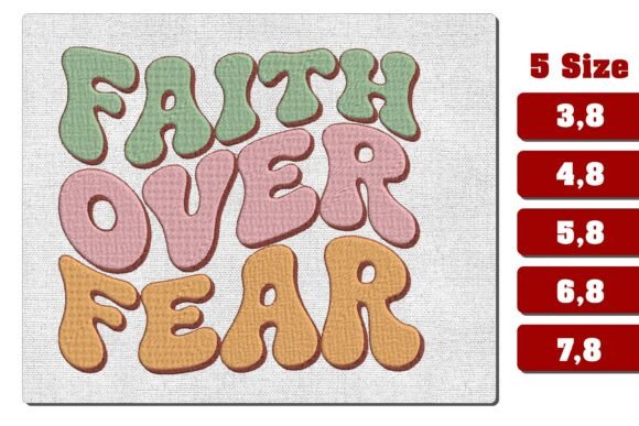Download Faith over Fear Embroidery Design PES - Premium Resources