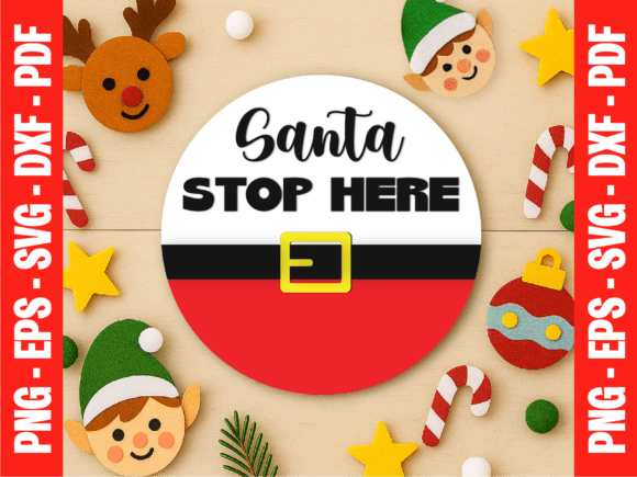 Download Santa Stop Here - Christmas Welcome Sign - Christmas Collection