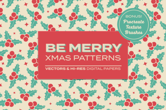 Download Be Merry - Christmas Patterns - Christmas Collection